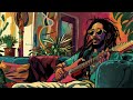 2 hours of reggae blues spirit – relax unwind and feel the vibes