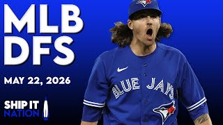 MLB DFS Process | DraftKings & FanDuel Picks, Plays & Slate Breakdown | Friday, 05/22/26