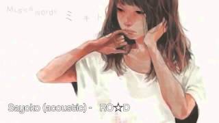 «Sayoko (acoustic)» 【  RO☆D  】歌ってみた