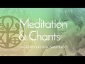 Meditation Chants for Stress Relief & Relaxation