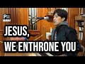 Jesus, We Enthrone You-PianoCoversPPIA-20241122-PianoCoversPPIA