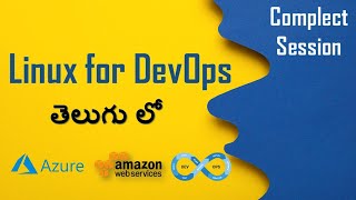 Linux for DevOps Part - I  | Telugu || Linux || AWS || Azure || DevOps ||