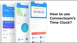 Learn how to use Connecteam's time clock app as an employee