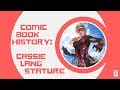 Origin of Stature Cassie Lang - Comic Basics