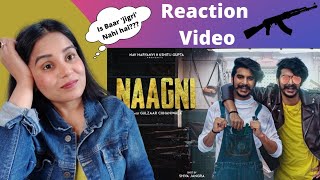 Reaction on Naagni by Gulzaar Chhaniwala | Latest Haryanvi Song