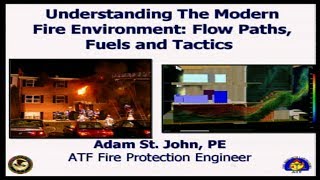 Understanding the modern fire environment: flow paths, fuel and ventilation part 2