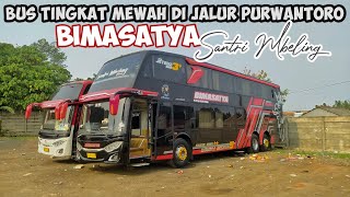 PILIHAN TERBAIK BUS TINGKAT DI JALUR PURWANTORO‼️BIMASATYA PARUNG - PURWANTORO FULL SERVICE