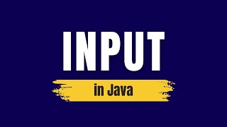 6. How to Take User Input in Java | Scanner Class Explained | Java Tutorials | Java Programming