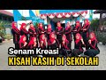 Senam Kreasi 'Kisah Kasih Di Sekolah' - SRIKANDI 04 Jakarta Timur