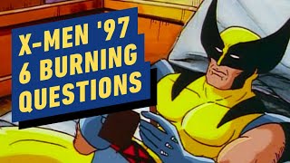 X-Men '97: 6 Burning Questions About the Animated Series Revival