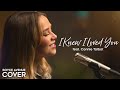 I Knew I Loved You - Savage Garden (Boyce Avenue ft Connie Talbot acoustic cover) on Spotify & Apple