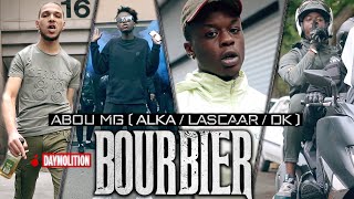 Abou Mg - Bourbier (Alka / Lascaar / Dk) I Daymolition