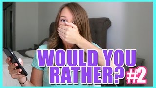 NAKED SELFIE?! | Would You Rather Episode 2