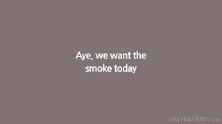 lil loaded - smoke today lyrics