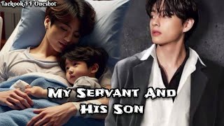 My Servant And His SonTaekook FF OneshotHindi Explain/BL Lover's/Boy's Love Story