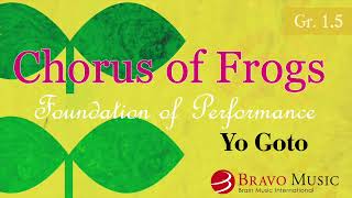 Foundation of Performance - Chorus of Frogs -  by Yo Goto