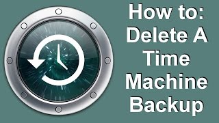 How to Delete A Time Machine Backup
