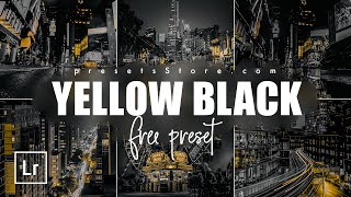 Yellow Black Preset For City Photos | Mobile Preset Lightroom | Tutorial | Free | Urban Preset