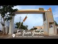 Residential Land and Villas for Sale in Madampatti | Siruvani Main Road  Coimbatore | Saigreengarden