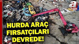 Hurda Araç Fırsatçıları \