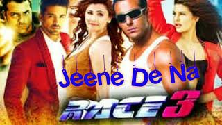 Jeene De Na - Arijit Singh | Race 3 | NCS hindi songs | copyright free hindi songs |Soulful Songs