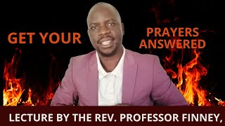 Prevailing Prayer: How to Prevail with God: A Lecture by Rev. Professor Finney