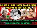 LOLANG MADUMI, SINIPA SYA NG OWNER PALABAS NG RESTAURANT.NAGULAT SYA NG MAKITA ANG LARAWAN SA LUMANG