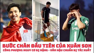 Xuân Son đi bước chân đầu tiên, Công Phượng nghi bị nặng, Văn Hậu sắp trở lại