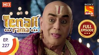 Tenali Rama - Ep 227 - Full Episode - 21st May, 2018