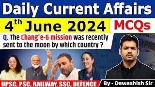 4th June 2024 | Current Affairs Today | Daily Current Affair | Current affair 20