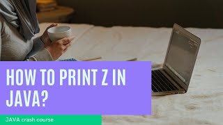 Java print z