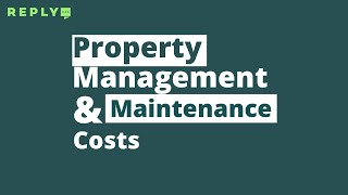 Property Management and Maintenance Payments