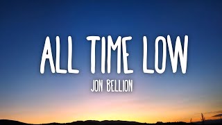 Jon Bellion - All Time Low Lyrics