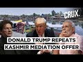 U.S President, Donald Trump Offers To Mediate On Kashmir Issue Again | CRUX