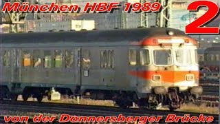 München HBF 1989 von der Donnersberger Brücke und E 69 04-2