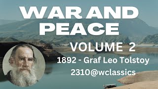 "WAR AND PEACE" VOLUME 2 - Author: Graf Leo Tolstoy