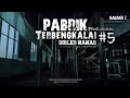 MENYERAMKAN PENELUSURAN PABRIK TERBENGKALAI