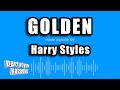 Harry Styles - Golden (Karaoke Version)