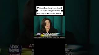 Michael Jackson On Janet's Super Bowl Performance Controversy Tiktok michaeljacksonvids1958 #Shorts