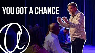 You Got A Chance | Andy Albright