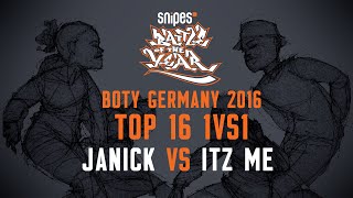 BOTY GERMANY 2016 - TOP 16 1VS1 - JANICK VS ITZ ME [BOTYTV]