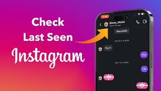 How To Check Last Seen On Instagram Copy?