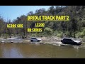 4WD NSW Bridle Track Part 2 Toyota Landcruiser LC300 GR Sport TEST V8 LC200 & 80series Comparisons