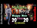 muqabla new song near mix 2020 s s music production dj shakil