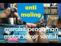 sensor sentuh motor anti begal anti maling