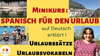 🌞Minikurs: SPANISCH FÜR DEN URLAUB🌞 Wichtige Sätze, Einkaufen, im Restaurant bestellen, Vokabeln...😎