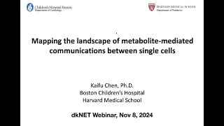 dkNET Webinar: Mapping the Human Landscape of Metabolite-Mediated Communication Signals...11/08/2024