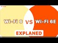 Wi-Fi 6 VS Wi-Fi 6E Explained