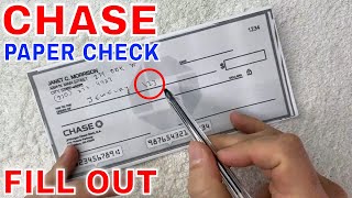 ✅ How To Fill Out Chase Paper Check 🔴