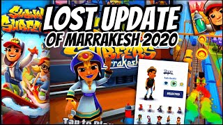 The Lost Update of Marrakesh 2020 and 2.0 Update | What Happened After Kiloo Left Subway Surfers!?